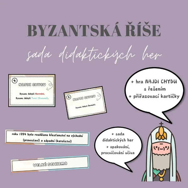 BYZANTSKÁ ŘÍŠE: didaktické hry