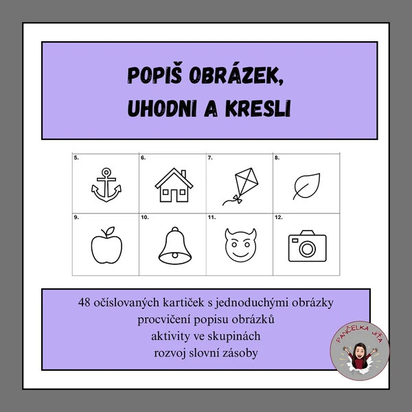 Popiš obrázek, uhodni a kresli