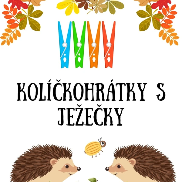 Kolíčkohrátky s ježečky