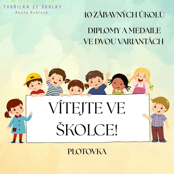 Vítejte ve školce! plotovka