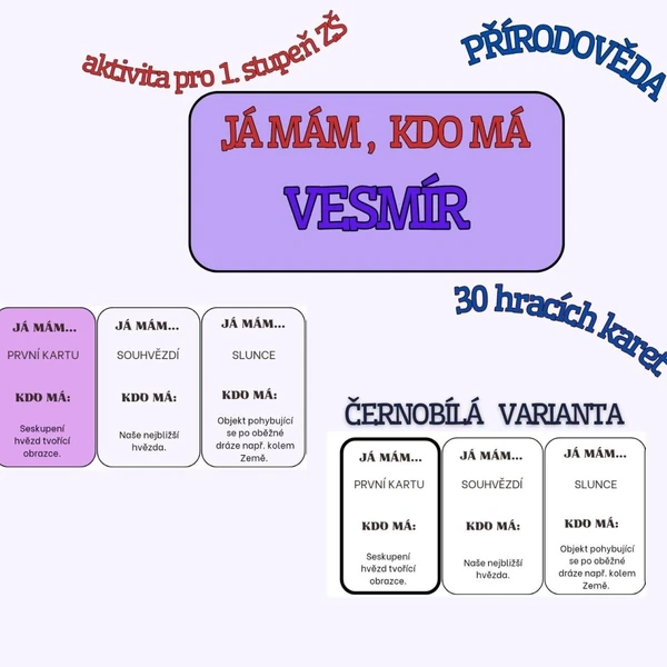 JÁ MÁM, KDO MÁ ... VESMÍR - barevná i čb verze