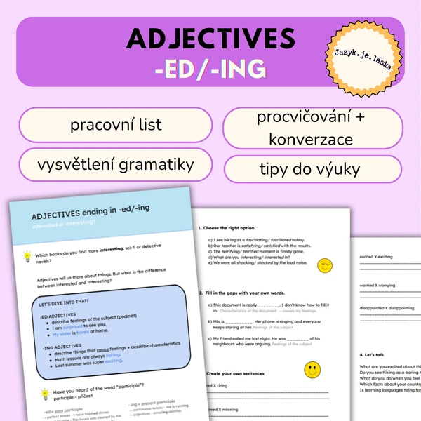 Adjectives ending in -ed/-ing ~ Koncovky přídavných jmen AJ ~ Pracovní list