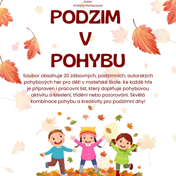 Podzim v pohybu - 20 podzimních pohybových her