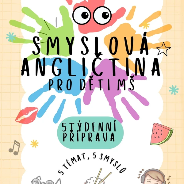 Angličtina všemi smysly pro děti MŠ