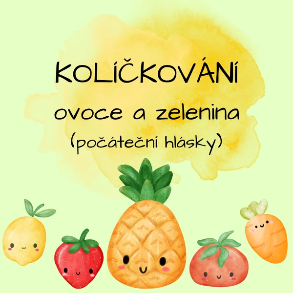 Ovoce a zelenina - kolíčkování