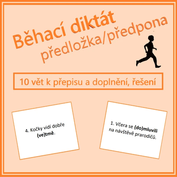 Běhací diktát - předložka/ předpona