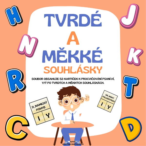 Tvrdé a měkké souhlásky - Procvičování psaní i,í/y,ý