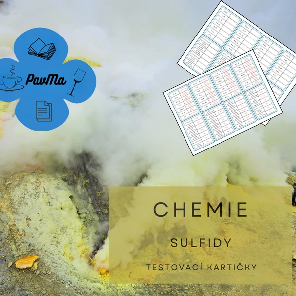 CHEMIE: Sulfidy - testujeme a opakujeme názvosloví