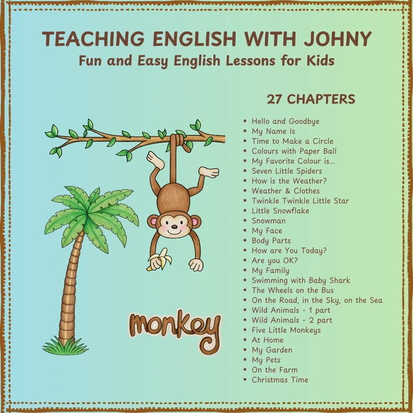 Teaching English with Johny (27 lessons for preschool children)