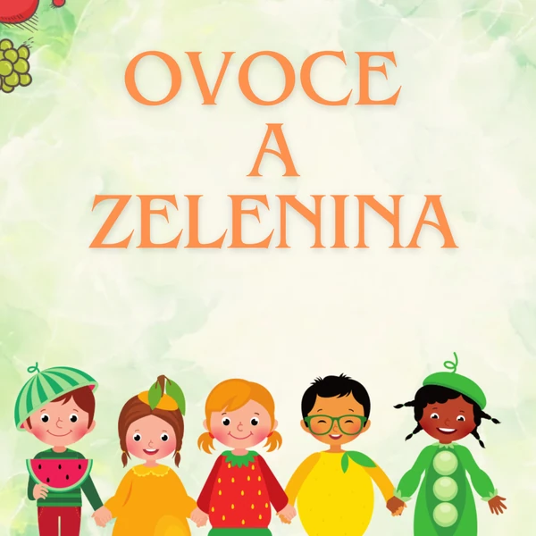 Ovoce a zelenina