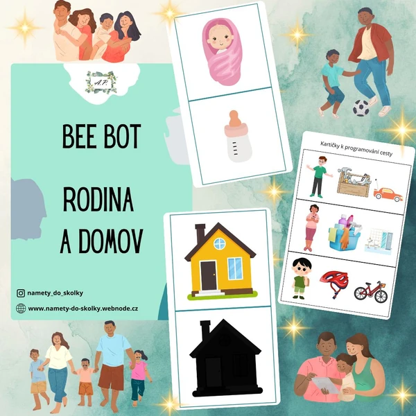 Bee bot - Rodina a domov 
