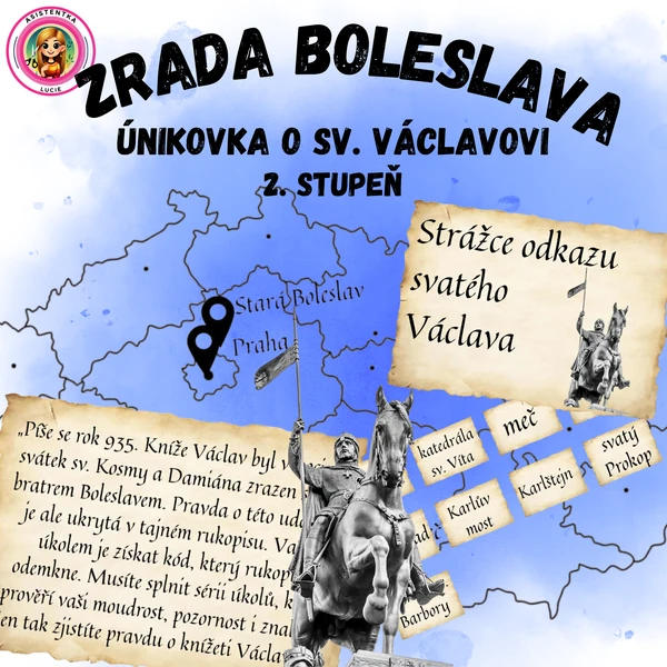 Zrada Boleslava - únikovka o sv. Václavovi pro 2. stupeň