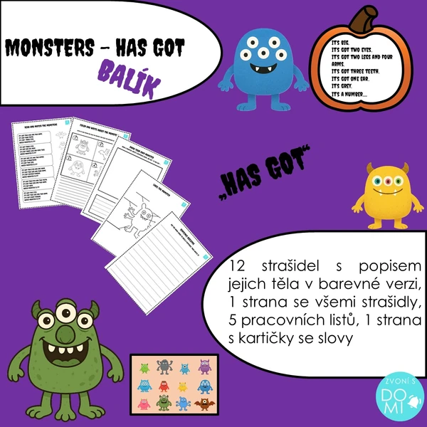 Monsters - USING HAS GOT (části těla)