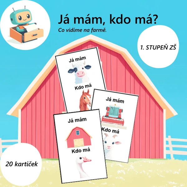 Já mám, kdo má? - Co vidíme na farmě.