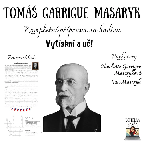 Příprava na hodinu - T. G. Masaryk