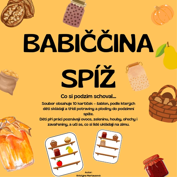 Babiččina spíž - Co podzim schoval…