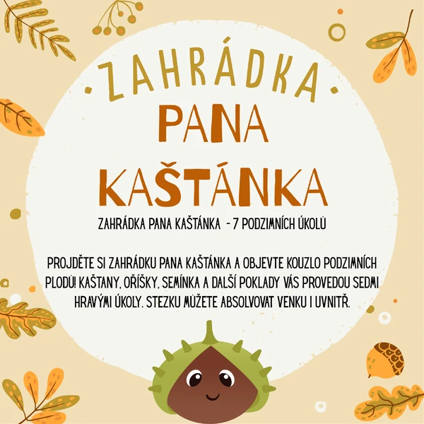 Zahrádka pana Kaštánka - 7 podzimních úkolů
