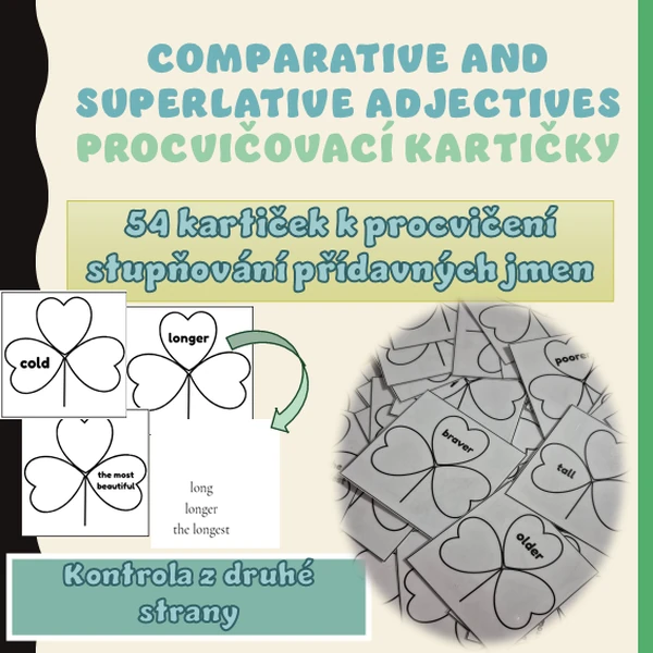 Comparative and superlative adjectives - procvičovací kartičky