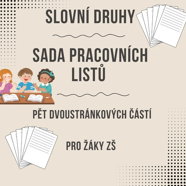Slovní druhy - sada pracovní listů (pro ZŠ) 