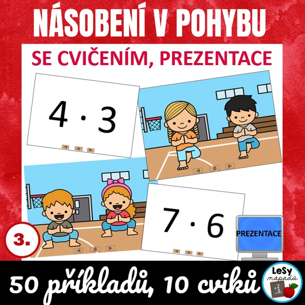 Násobení v pohybu se cvičením