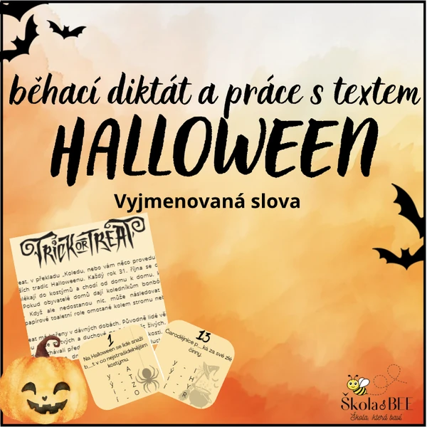 Halloween - běhací diktát (vyjmenovaná slova) a práce s textem