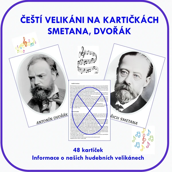 Čeští velikáni na kartičkách - Smetana, Dvořák