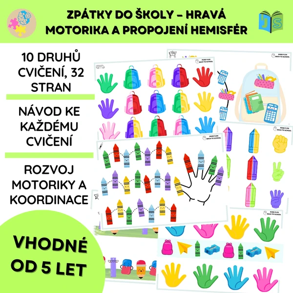 Zpátky do školy – Hravá motorika a propojení hemisfér