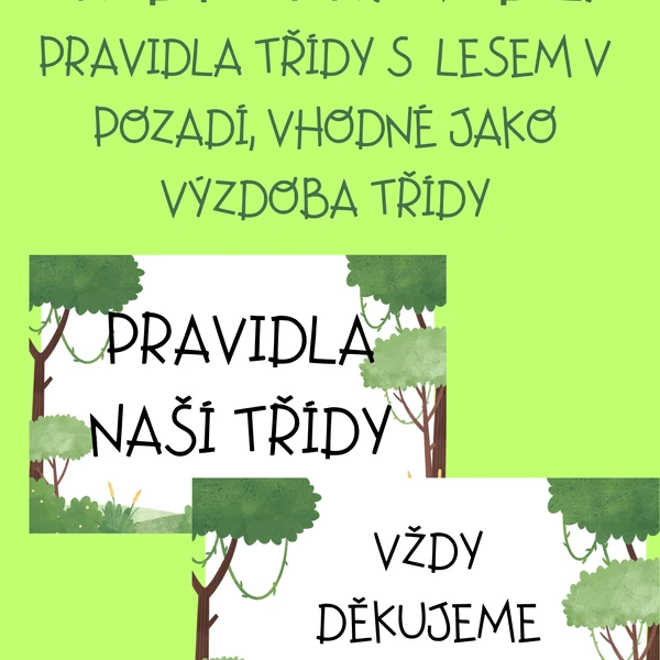 Pravidla třídy s tematikou lesa