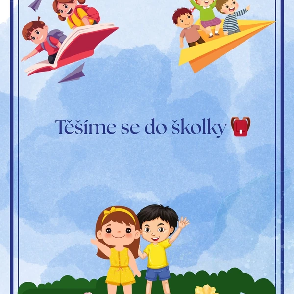 Těšíme se do školky