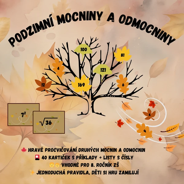 Podzimní mocniny a odmocniny