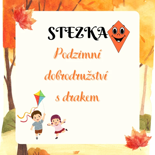 Podzimní dobrodružství s drakem