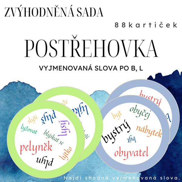 Postřehovka - vyjmenovaná slova po B, L