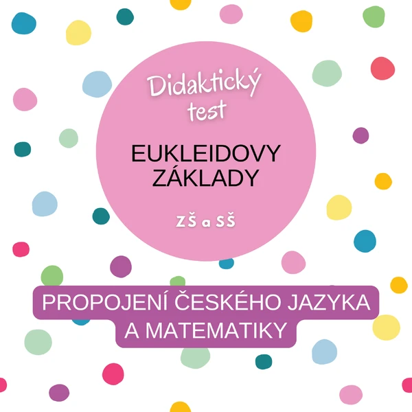 Didaktický test: Matematika a český jazyk