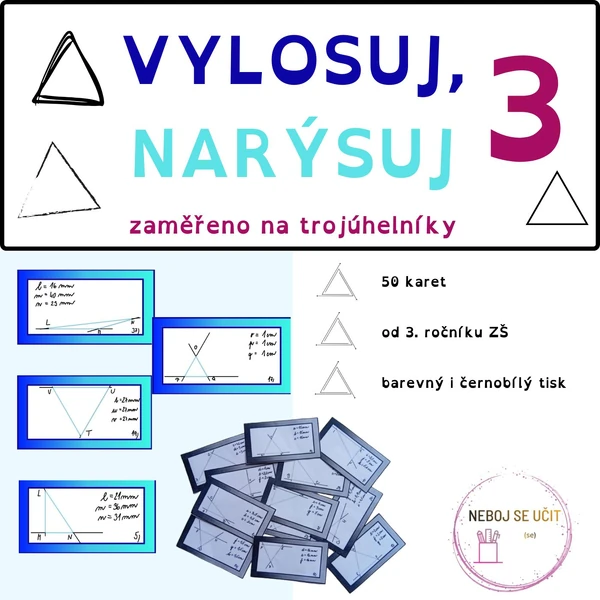 Vylosuj, narýsuj 3 - zaměřeno na trojúhelníky