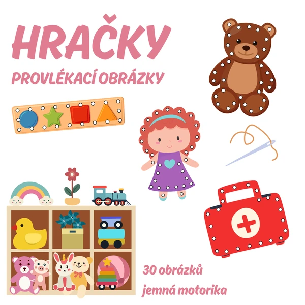 HRAČKY - provlékací obrázky