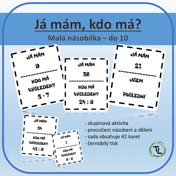 Já mám, kdo má? - Malá násobilka - do 10
