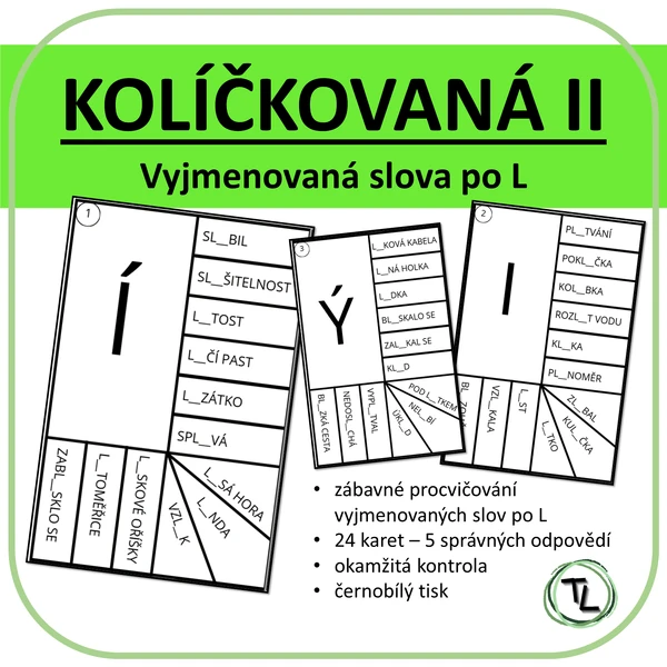 Kolíčkovaná II- Vyjmenovaná slova po L