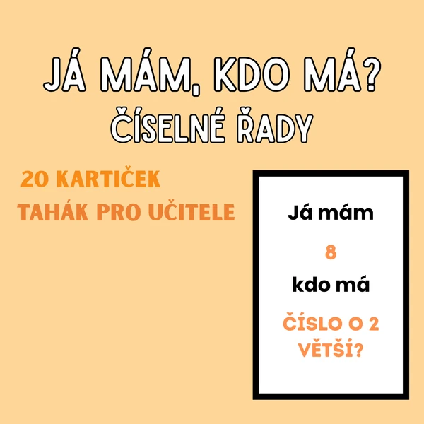 Já mám, kdo má - ČÍSELNÉ ŘADY