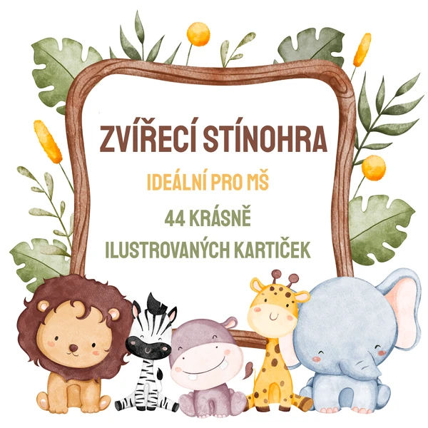 ZVÍŘECÍ STÍNOHRA
