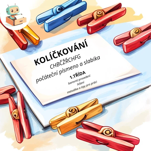 Kolíčkování - počáteční písmeno a slabika - C, H, B, Č, Ž, Ř, CH, F, G.