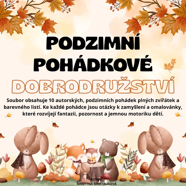 Podzimní kouzelné pohádky - 10 autorských pohádek