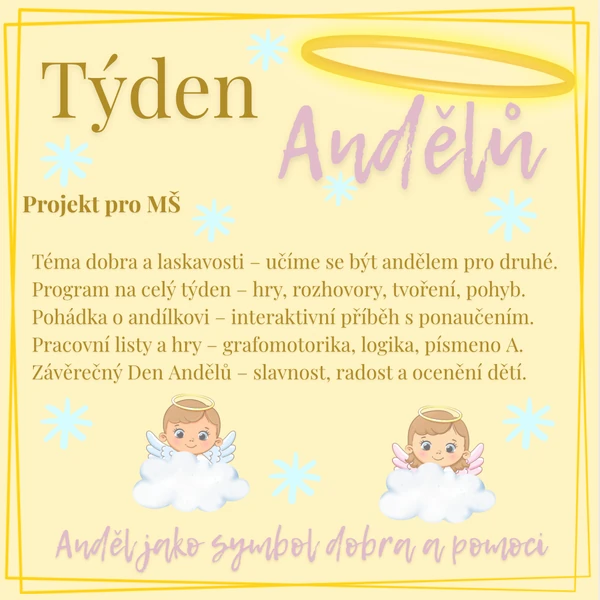 Týden ANDĚLŮ aneb „Andělem je každý, kdo dělá svět o kousek lepší.“