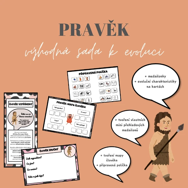 PRAVĚK: EVOLUCE