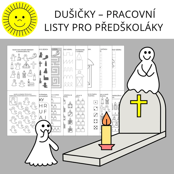 DUŠIČKY - PRACOVNÍ LISTY PRO PŘEDŠKOLÁKY