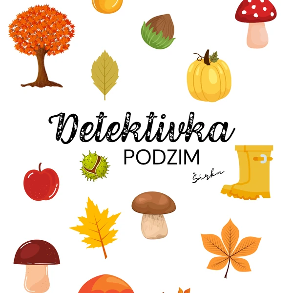 Podzimní DETEKTIVKA