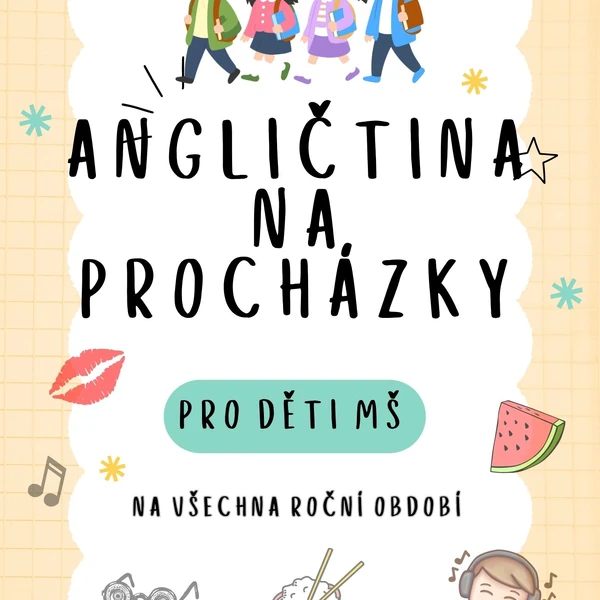 Angličtina na procházky pro děti MŠ