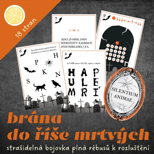 BRÁNA DO ŘÍŠE MRTVÝCH - strašidelná bojovka (nejen) na Halloween