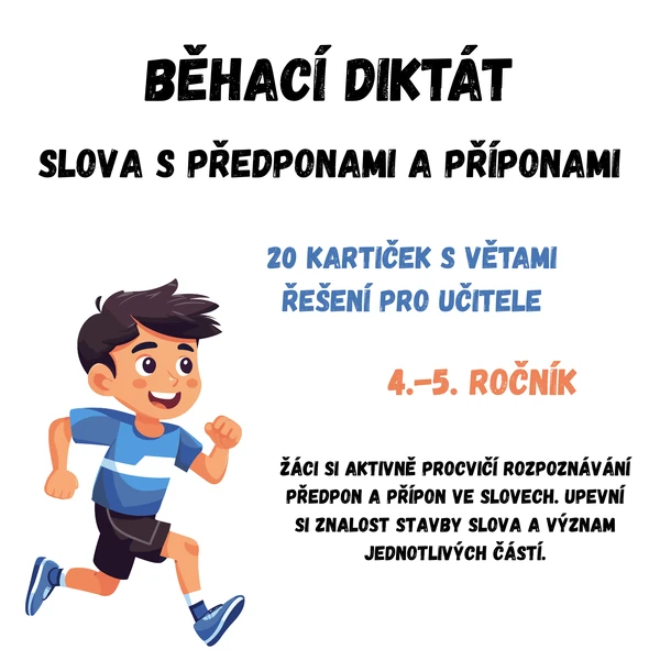 BĚHACÍ DIKTÁT - Slova s předponami a příponami