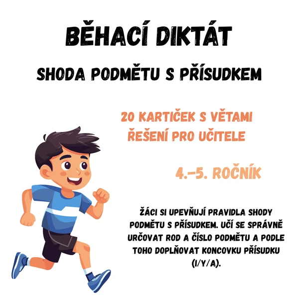BĚHACÍ DIKTÁT - Shoda podmětu s přísudkem