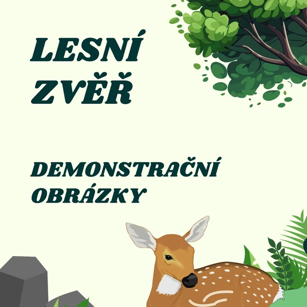 Lesní zvěř - demonstrační obrázky